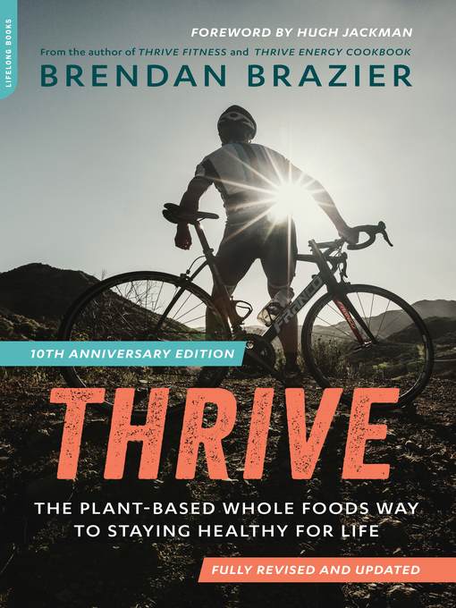 Title details for Thrive by Brendan Brazier - Available